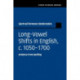Long-Vowel Shifts in English, c.1050–1700: Evidence from Spelling