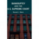 Bankruptcy and the U.S. Supreme Court