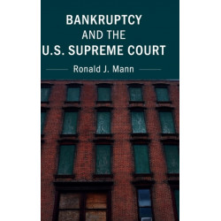 Bankruptcy and the U.S. Supreme Court