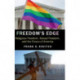 Freedom's Edge: Religious Freedom, Sexual Freedom, and the Future of America