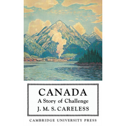 Canada: A Story of Challenge