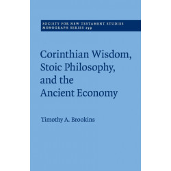 Corinthian Wisdom, Stoic Philosophy, and the Ancient Economy