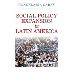 Social Policy Expansion in Latin America