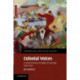 Colonial Voices: A Cultural History of English in Australia, 1840–1940