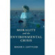 Morality and the Environmental Crisis
