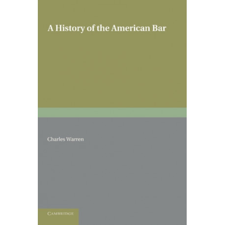 A History of the American Bar