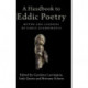 A Handbook to Eddic Poetry: Myths and Legends of Early Scandinavia