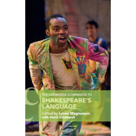 The Cambridge Companion to Shakespeare's Language