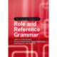 The Cambridge Handbook of Role and Reference Grammar