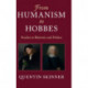 From Humanism to Hobbes: Studies in Rhetoric and Politics