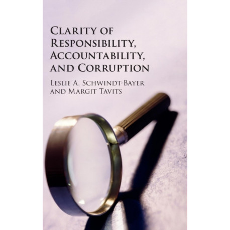 Clarity of Responsibility, Accountability, and Corruption