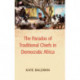 The Paradox of Traditional Chiefs in Democratic Africa