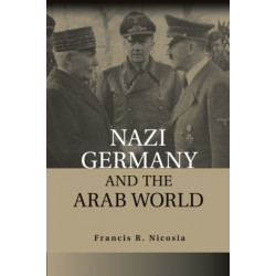 Nazi Germany and the Arab World