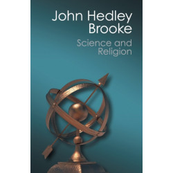 Science and Religion: Some Historical Perspectives