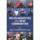 Sociolinguistics and Deaf Communities