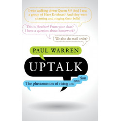 Uptalk: The Phenomenon of Rising Intonation