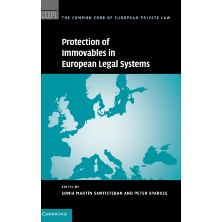 Protection of Immovables in European Legal Systems