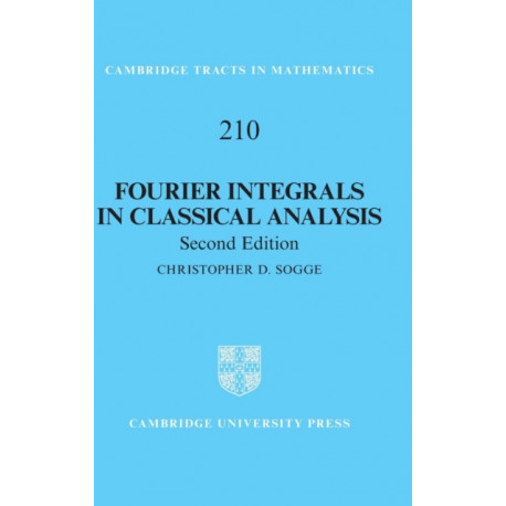 Fourier Integrals in Classical Analysis