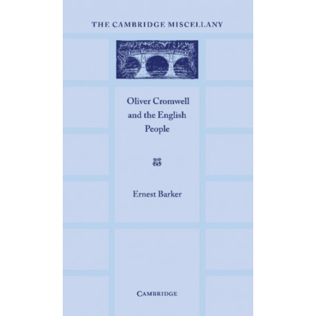 Oliver Cromwell and the English People
