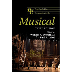 The Cambridge Companion to the Musical: Cambridge Companions to Music