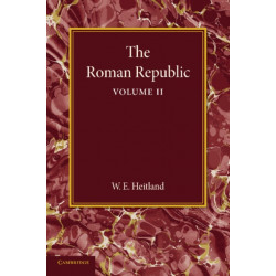 The Roman Republic: Volume 2