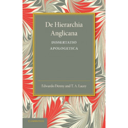 De hierarchia Anglicana: Dissertatio apologetica