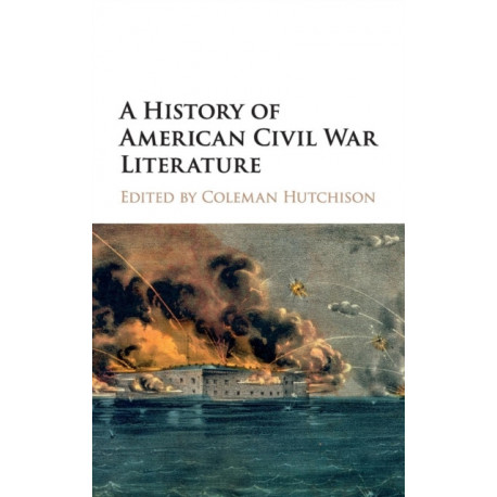 A History of American Civil War Literature