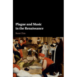 Plague and Music in the Renaissance