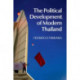 The Political Development of Modern Thailand