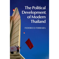 The Political Development of Modern Thailand
