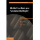 Media Freedom as a Fundamental Right