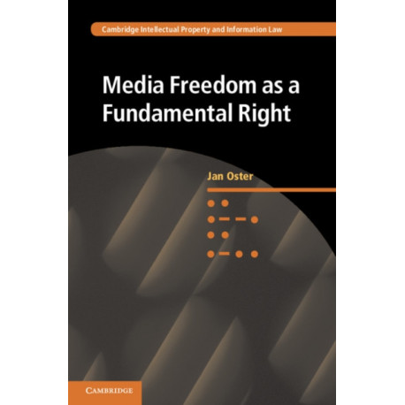 Media Freedom as a Fundamental Right