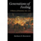 Generations of Feeling: A History of Emotions, 600–1700
