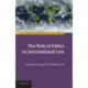 The Role of Ethics in International Law