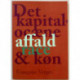 Det kapitalocæne affald, race & køn