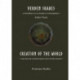 Verden skabes Creation of the world: En fortælling om vore forfædres verdensopfattelse. A tale about the world perceptiom of our Nordic ancestors