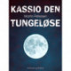 Kassio den tungeløse