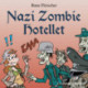 Nazi Zombie Hotellet