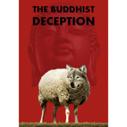 The Buddhist Deception