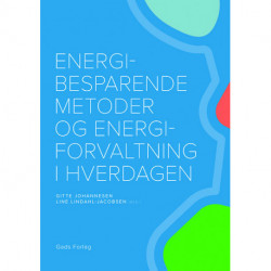 Energibesparende metoder og energiforvaltning i hverdagen