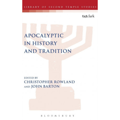 Apocalyptic in History and Tradition