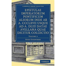 Epistulae imperatorum pontificum aliorum inde ab a. CCCLXVII usque ad a. DLIII datae Avellana quae dicitur collectio
