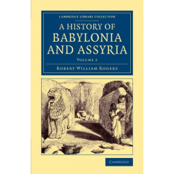 History of Babylonia and Assyria