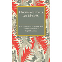 Observations Upon a Late Libel: Called a Letter from a Person of Quality to his Friend, Concerning the King's Declaration