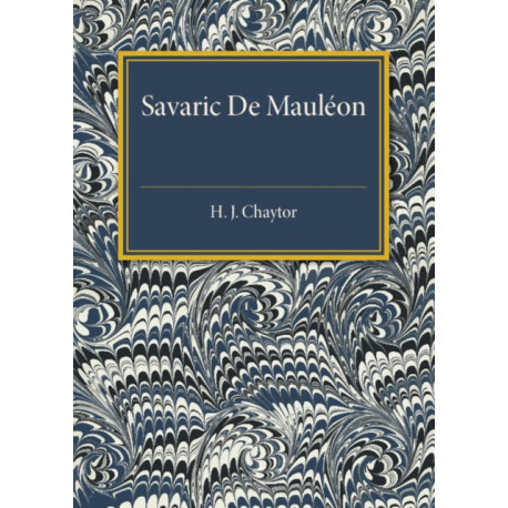 Savaric De Mauleon: Baron and Troubadour
