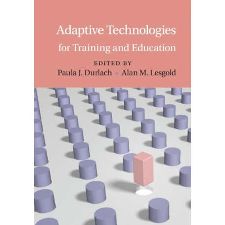 Adaptive Technologies for Training and Education