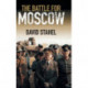 The Battle for Moscow