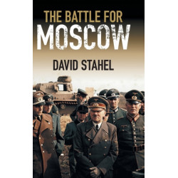 The Battle for Moscow