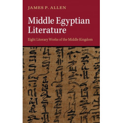 Middle Egyptian Literature: Eight Literary Works of the Middle Kingdom