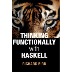 Thinking Functionally with Haskell
